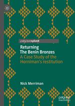 Returning The Benin Bronzes