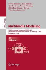 MultiMedia Modeling: 30th International Conference, MMM 2024, Amsterdam, The Netherlands, January 29 – February 2, 2024, Proceedings, Part V