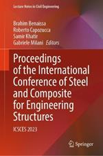 Proceedings of the International Conference of Steel and Composite for Engineering Structures: ICSCES 2023