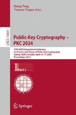 Public-Key Cryptography – PKC 2024: 27th IACR International Conference on Practice and Theory of Public-Key Cryptography, Sydney, NSW, Australia, April 15–17, 2024, Proceedings, Part I