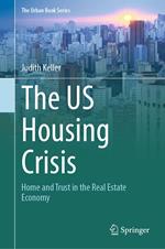 The US Housing Crisis