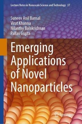 Emerging Applications of Novel Nanoparticles - cover