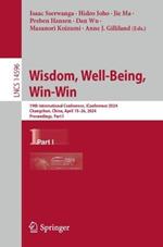 Wisdom, Well-Being, Win-Win: 19th International Conference, iConference 2024, Changchun, China, April 15–26, 2024, Proceedings, Part I