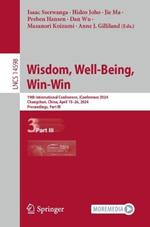 Wisdom, Well-Being, Win-Win: 19th International Conference, iConference 2024, Changchun, China, April 15–26, 2024, Proceedings, Part III