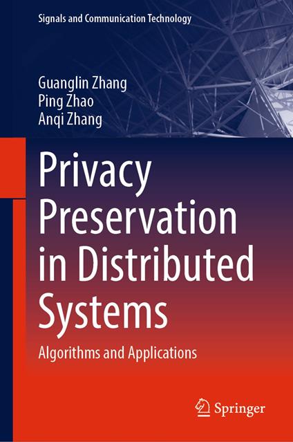 Privacy Preservation in Distributed Systems
