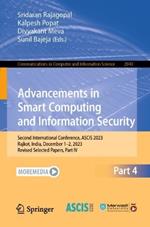 Advancements in Smart Computing and Information Security: Second International Conference, ASCIS 2023, Rajkot, India, December 7–9, 2023, Revised Selected Papers, Part IV