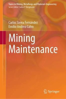 Mining Maintenance - Carlos Sierra,Emilio Andrea - cover
