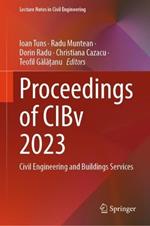 Proceedings of CIBv 2023: Civil Engineering and Buildings Services