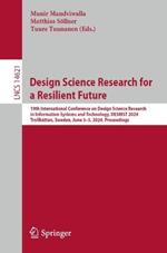 Design Science Research for a Resilient Future: 19th International Conference on Design Science Research in Information Systems and Technology, DESRIST 2024, Trollhättan, Sweden, June 3–5, 2024, Proceedings