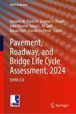 Pavement, Roadway, and Bridge Life Cycle Assessment 2024: ISPRB LCA