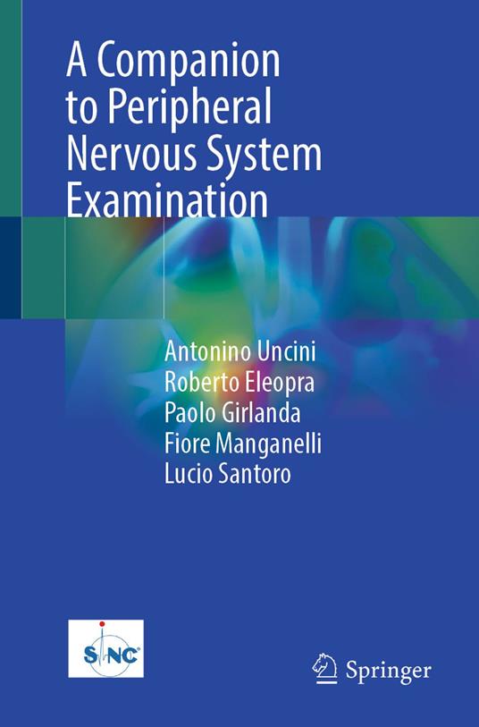 A Companion to Peripheral Nervous System Examination
