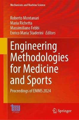 Engineering Methodologies for Medicine and Sports: Proceedings of EMMS 2024 - cover