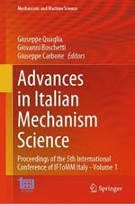 Advances in Italian Mechanism Science: Proceedings of the 5th International Conference of IFToMM Italy - Volume 1