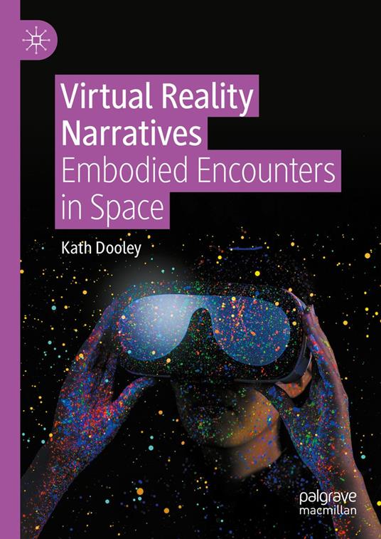 Virtual Reality Narratives
