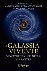 La galassia vivente