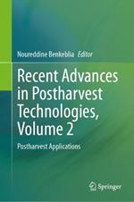 Recent Advances in Postharvest Technologies, Volume 2: Postharvest Applications