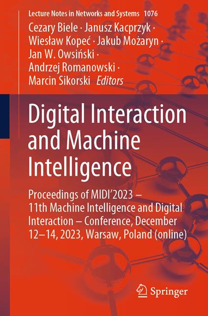 Digital Interaction and Machine Intelligence