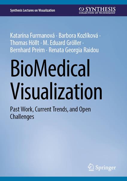 BioMedical Visualization