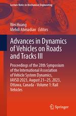 Advances in Dynamics of Vehicles on Roads and Tracks III
