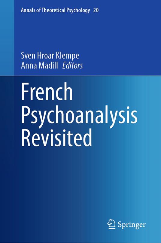 French Psychoanalysis Revisited