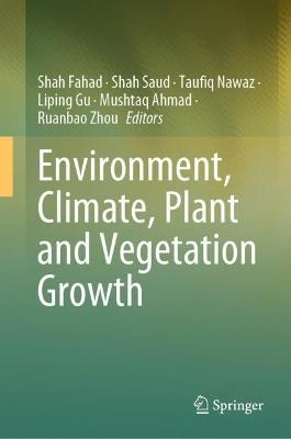 Environment, Climate, Plant and Vegetation Growth - cover