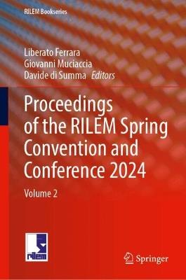 Proceedings of the RILEM Spring Convention and Conference 2024: Volume 2 - cover