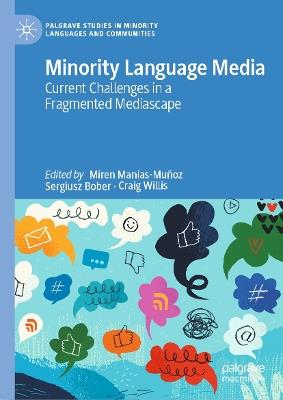Minority Language Media: Current Challenges in a Fragmented Mediascape - cover