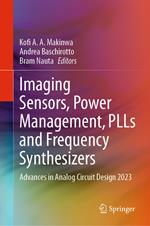 Imaging Sensors, Power Management, PLLs and Frequency Synthesizers