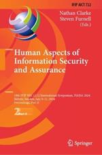 Human Aspects of Information Security and Assurance: 18th IFIP WG 11.12 International Symposium, HAISA 2024, Skövde, Sweden, July 9–11, 2024, Proceedings, Part II