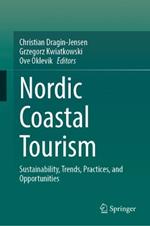 Nordic Coastal Tourism: Sustainability, Trends, Practices, and Opportunities