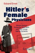 Hitler’s Female Physicians