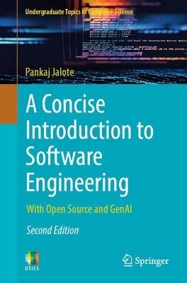 A Concise Introduction to Software Engineering: With Open Source and GenAI - Pankaj Jalote - cover
