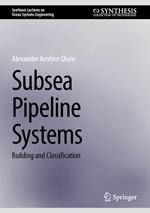 Subsea Pipeline Systems