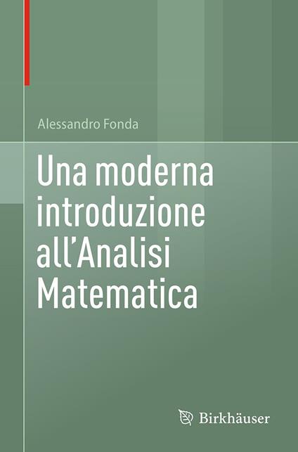 Una moderna introduzione all'Analisi Matematica - Alessandro Fonda - ebook