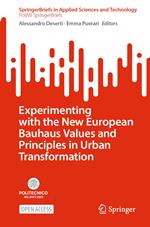 Experimenting with the New European Bauhaus Values and Principles in Urban Transformation