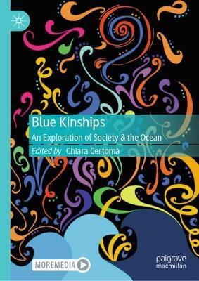 Blue Kinships: An Exploration of Society & the Ocean - cover