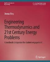 Engineering Thermodynamics and 21st Century Energy Problems: A Textbook Companion for Student Engagement - Donna Riley - cover