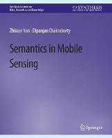 Semantics in Mobile Sensing - Zhixian Yan,Dipanjan Chakraborty - cover