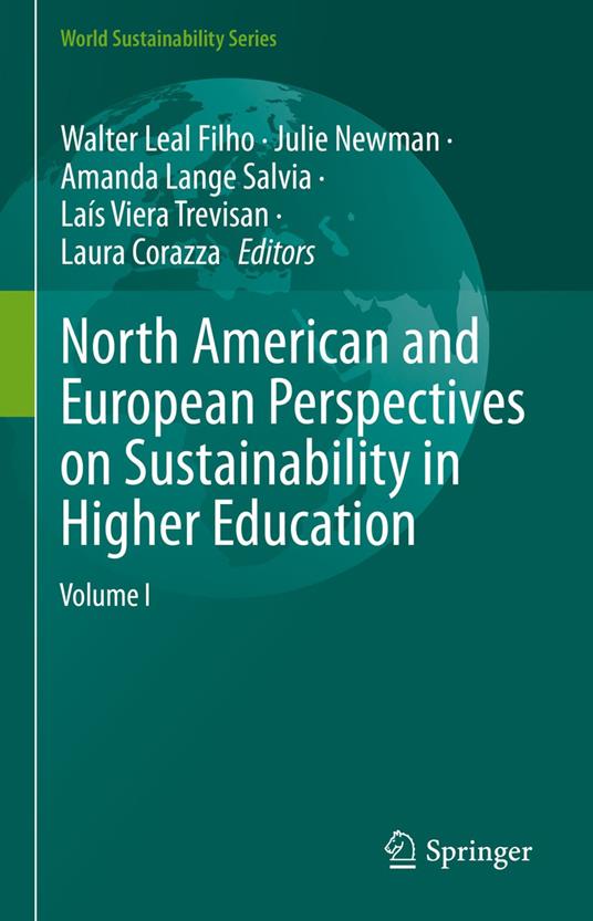 North American and European Perspectives on Sustainability in Higher Education