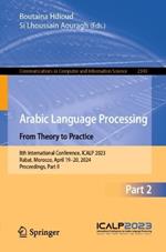Arabic Language Processing: From Theory to Practice: 8th International Conference, ICALP 2023, Rabat, Morocco, April 19–20, 2024, Proceedings, Part II