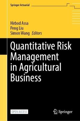 Quantitative Risk Management in Agricultural Business - cover