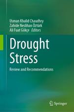 Drought Stress: Review and Recommendations