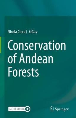 Conservation of Andean Forests - cover