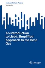An Introduction to Lieb's Simplified Approach to the Bose Gas