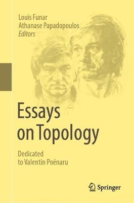 Essays on Topology: Dedicated to Valentin Poénaru - cover