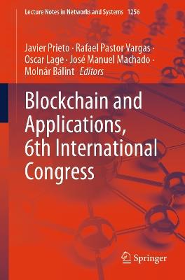 Blockchain and Applications, 6th International Congress - cover
