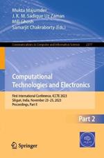 Computational Technologies and Electronics: First International Conference, ICCTE 2023, Siliguri, India, November 23–25, 2023, Proceedings, Part II
