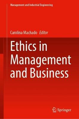 Ethics in Management and Business - cover