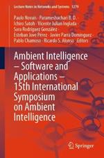 Ambient Intelligence – Software and Applications – 15th International Symposium on Ambient Intelligence