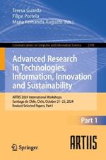 Advanced Research in Technologies, Information, Innovation and Sustainability: ARTIIS 2024 International Workshops, Santiago de Chile, Chile, October 21–23, 2024, Revised Selected Papers, Part I